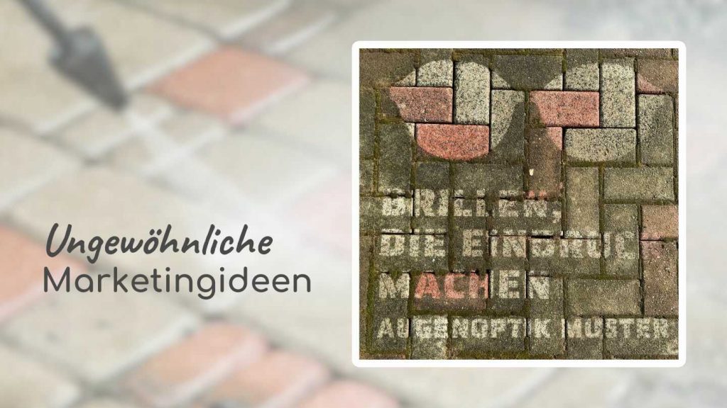 Guerilla-Marketing für Augenoptiker: Brillenmotiv und Text auf Pflastersteinen mit Hochdruckreiniger gesprüht